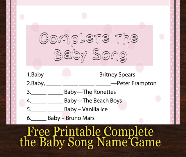 Free Printable Complete the Baby Song Name Game